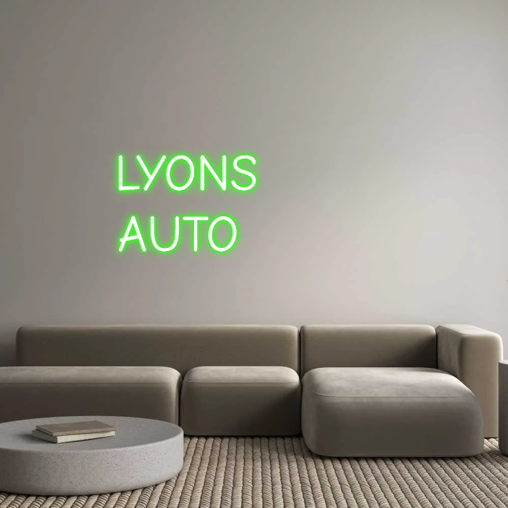 Custom Neon Light LYONS
AUTO ...